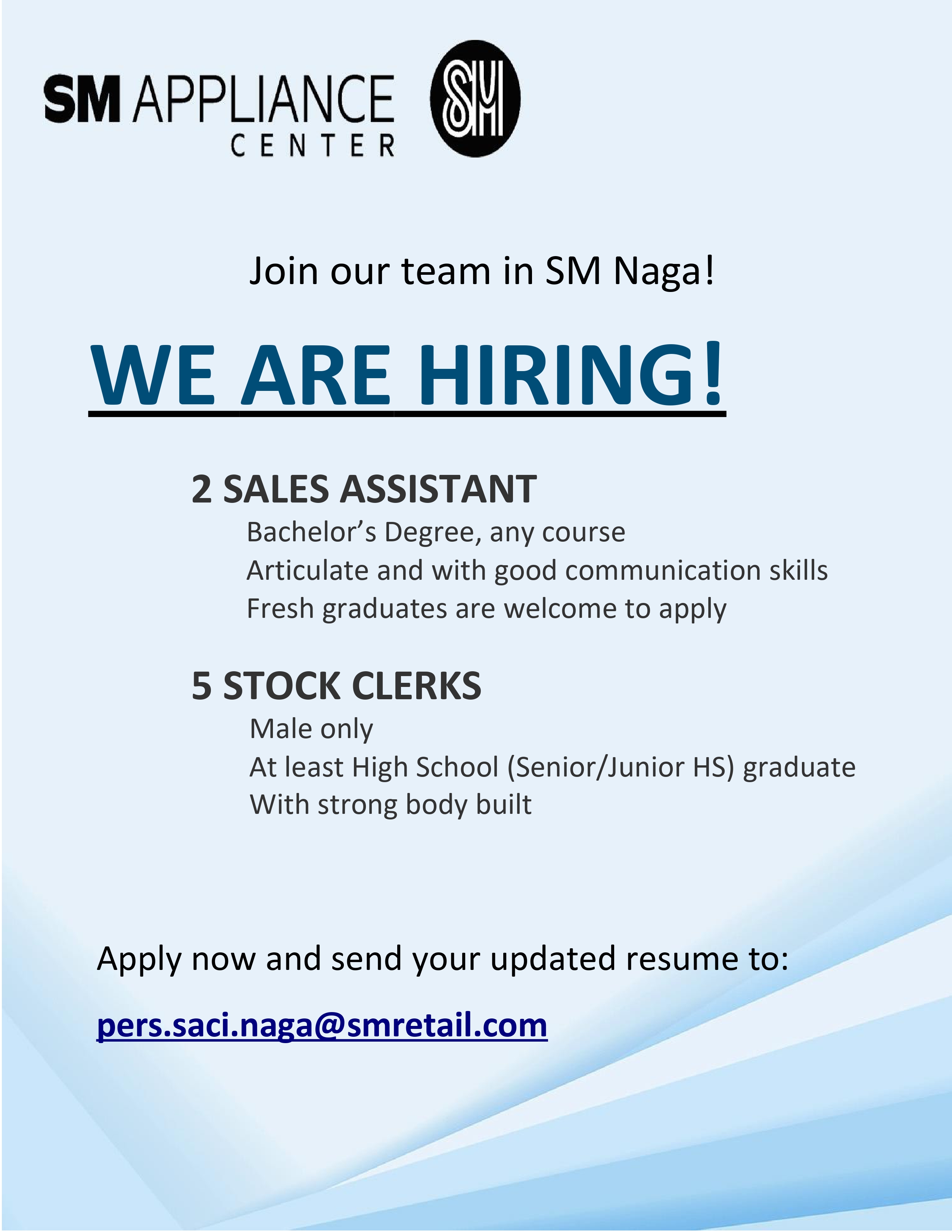 SM APPLIANCE CENTER NAGA HIRING!!!